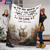 Maxcorners Personalized Deer Hunting “To My Wife, I Hunt for Peace and Come Home for Love†Fleece Blanket LM1611