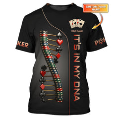 Maxcorners Custom Poker Shirts, Custom Poker Chips In My DNA T Shirt, Poker Gift for LoverLM1009