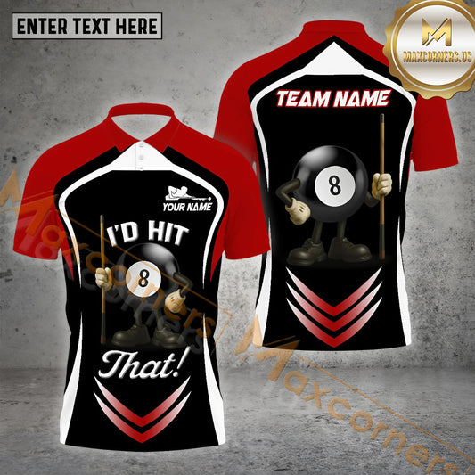 Maxcorners Billiards Shirt Cool 8 Ball Cue I's hit That Multicolor Options Personalized Name, Team Name 3D Shirt (4 Colors)