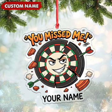 Maxcorners Darts Lover You Missed Me Typography, Funny Target Board Face Character Personalized Name Ornament 2D Flat