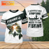 Maxcorners Personalized Funny Fishing Shirt, I Google My Symptoms Need To Go Fishing, Fishing UPF Shirts