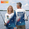 Maxcorners Freedom To Fish Shirt, Personalized American Flag Fishing Long Sleeve For Men, Fishing UPF Shirts