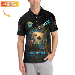 Maxcorners Funny Poker Shirts, Custom Name Poker Shirt, Menâ€™s Poker Polos, Kiss My AceLM1009