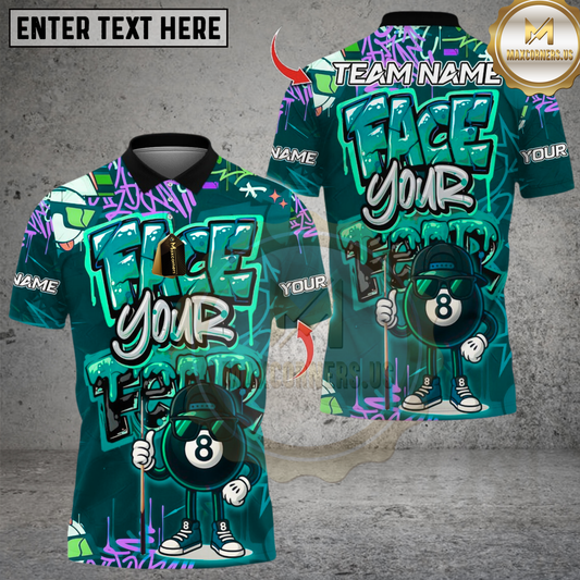 Maxcorners Billiard Graffiti Street Art 8 Ball Face Your Fear Multicolor Customized Name, Team Name 3D Shirt