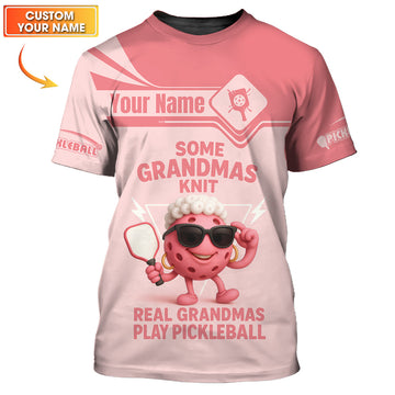 Maxcorners Funny Grandma Pickleball Shirt, “Real Grandmas Play Pickleball” Custom Name Shirts, Gift For Pickleball Lovers LM0509