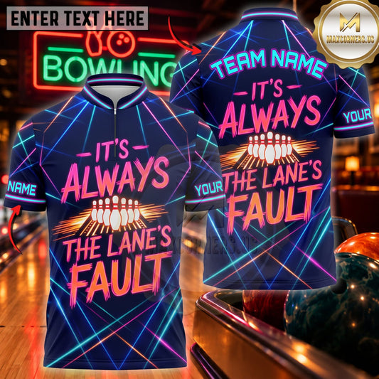 Maxcorners Bowling Its Always The Lanes Fault Funny Quote Personalized Name 3D Unisex Shirt