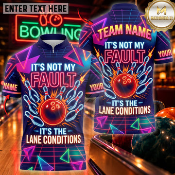 Maxcorners Bowling Its Not My Fault Its The Lane Conditions Personalized Name 3D Unisex Shirt