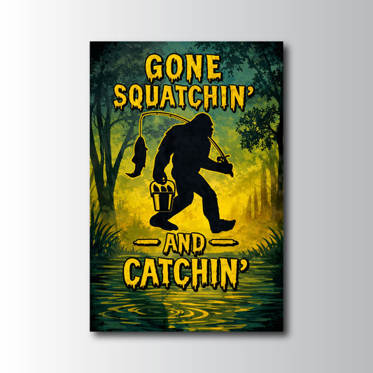 Maxcorners Fishing Gone Squatchin’ And Catchin’ Bigfoot Silhouette Personalized Name 3D Poster
