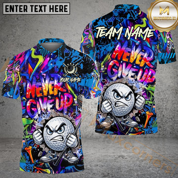 Maxcorners Golf Serious Never Give Up Graffiti Personalized Name, Team Name 3D Shirt (4 Colors)