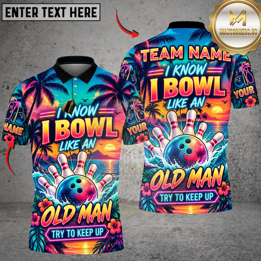 Maxcorners Bowling I Know I Bowl Like An Old Man Tropical Sunset Personalized Name 3D Unisex Shirt
