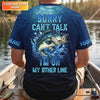 Maxcorners Sorry Can't Talk, Personalized Fishing Shirt, Fishing UPF Shirts, Mens SPF Shirt, Funny Fisherman Gift