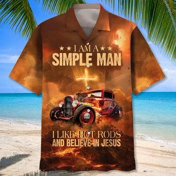 Maxcorners Personalized "I Am A Simple Man, Like Hot Rods And Believe In Jesus" Car Hawaiian Shirt, Custom Photo Car Aloha Shirts