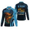 Maxcorners A Fish Or A Buzz I'm Catching Something Funny Fishing Shirt, SPF Shirt For Men, Gift For Fisherman