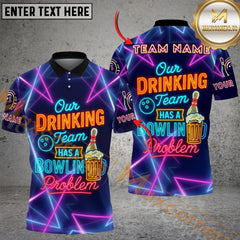 Maxcorners Bowling Drinking Team Bowling Problem With Neon Style Personalized Name 3D Unisex Shirt