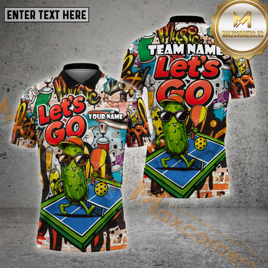 Maxcorners Pickleball Shirt Let's Go Graffiti Street Style Multicolor Options Personalized Name, Team Name 3D Shirt (4 Colors)