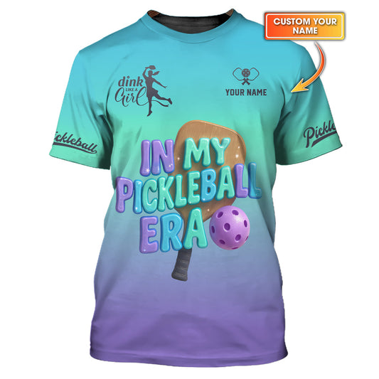Maxcorners Personalized Name In My Pickleball Era Shirt, Funny Pickleball Shirt, Gift For Pickleball Lovers LM0509