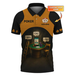 Maxcorners Personalized Name Poker Shirt, I Raise I Call I Fold Polos, Funny Poker T-Shirts For PlayersLM1009