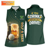 Maxcorners If You Drink Definitely Drive Golf And Beer St Patrick's Day Green Women's Golf Tops, Ladies Golf Polos