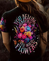 Maxcorners You Belong Among The Wildflowers All Over Print LM2101