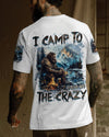 Maxcorners (Hot Deal) I Camp To Burn Off The Crazy Bigfoot All Over Print LM1601