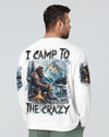 Maxcorners (Hot Deal) I Camp To Burn Off The Crazy Bigfoot All Over Print LM1601