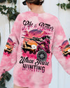 Maxcorners (Hot Deal) Life Is Better When You're Hunting All Over Print LM1601
