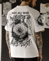 Maxcorners Not All Who Wander Are Lost All Over Print LM2101