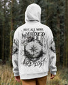 Maxcorners Not All Who Wander Are Lost All Over Print LM2101