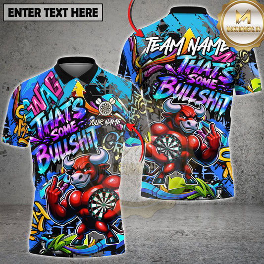 Maxcorners Graffiti Bull Dart Board Street Art Funny Quote Multicolor Options Personalized Name, Team Name 3D Shirt (6 Colors)