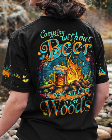 Maxcorners Camping Without Beer Is Just Sitting In The Woods All Over Print LM2101