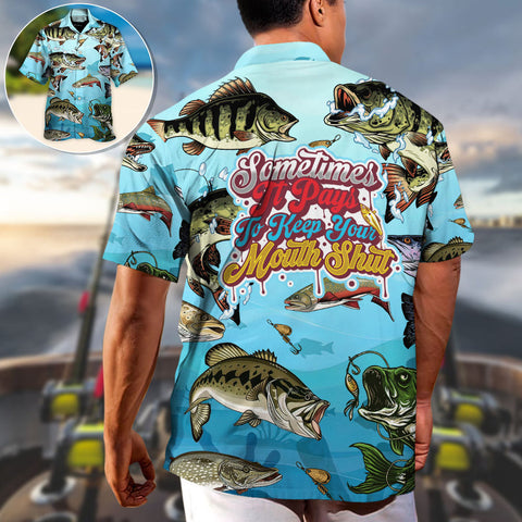 Maxcorners Fishing Sometimes It Pays To Keep Your Mouth Shut Hawaiian Shirt