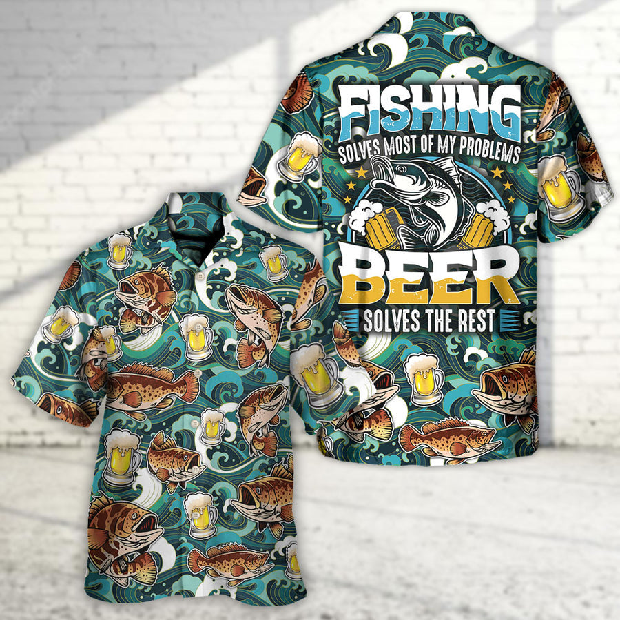 Maxcorners Fishing Beer Fishing Solves Most Of My Problems Beer Solves The Rest Hawaiian Shirt